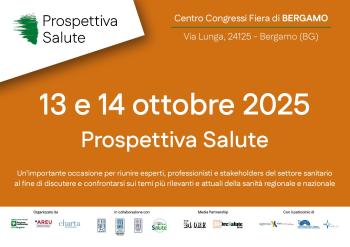 Prospettiva Salute: 13 e 14 ottobre 2025 alla Fiera di Bergamo